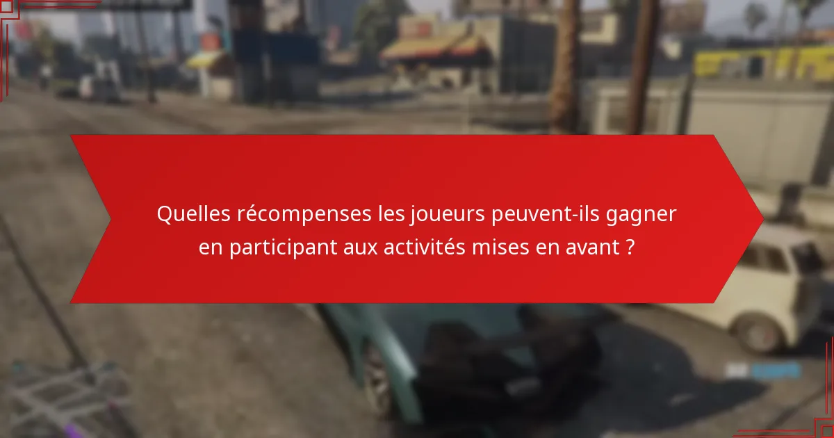 Comment évaluer la valeur d’un abonnement GTA+ en fonction des activités hebdomadaires ?